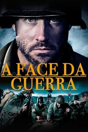 A Face da Guerra