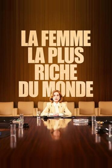 La Femme la plus riche du monde